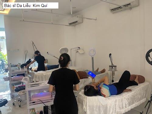 Bảng giá Bác sĩ Da Liễu: Kim Quí