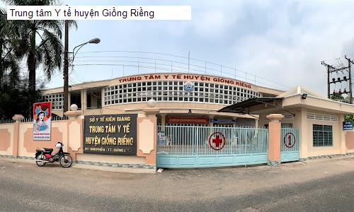 Hình ảnh Trung tâm Y tế huyện Giồng Riềng