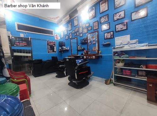 Hình ảnh Barber shop Văn Khánh